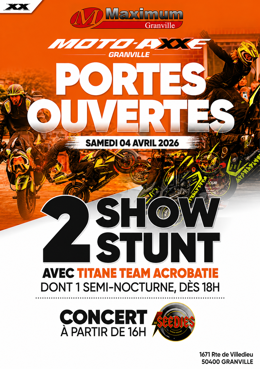 Affiche portes ouvertes Moto-Axxe Granville avec deux shows stunt de la Titane Team, 4 avril 2026